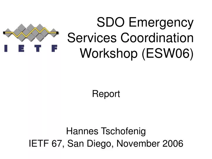 sdo emergency services coordination workshop esw06