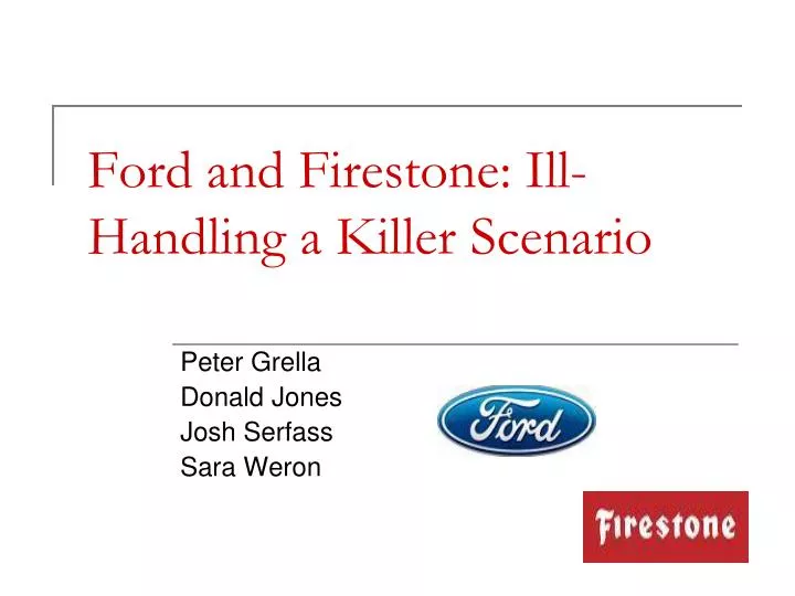 ford and firestone ill handling a killer scenario