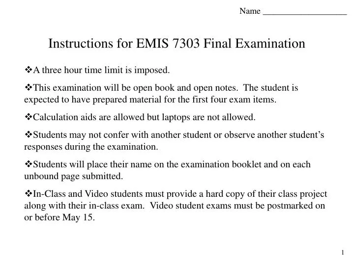 instructions for emis 7303 final examination