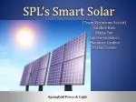Advancing Smart Solar Initiatives: SPL's Strategic Approach to Sustainable Energy Solutions - slide 1