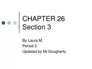 CHAPTER 26 Section 3