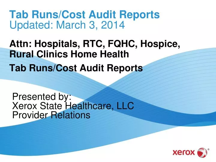 tab runs cost audit reports updated march 3 2014