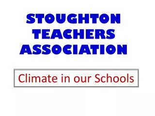 STOUGHTON TEACHERS ASSOCIATION