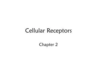 Cellular Receptors