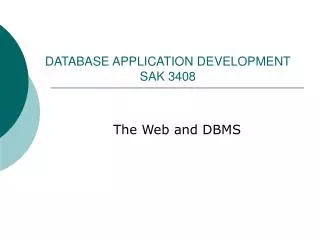 DATABASE APPLICATION DEVELOPMENT SAK 3408