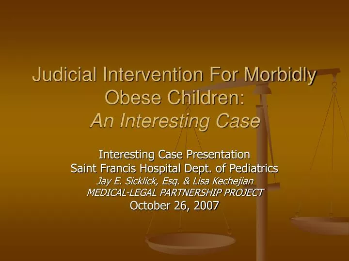 judicial intervention for morbidly obese children an interesting case