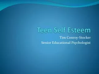 Teen Self Esteem