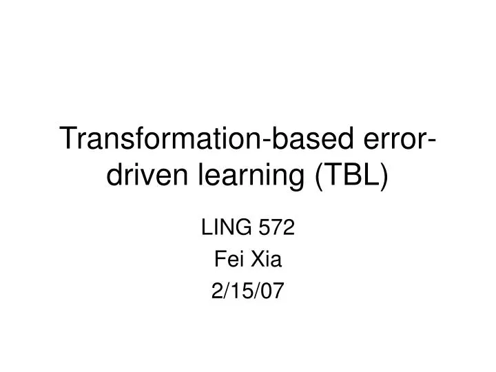 transformation based error driven learning tbl
