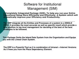 Software for Institutional Management (SIM)