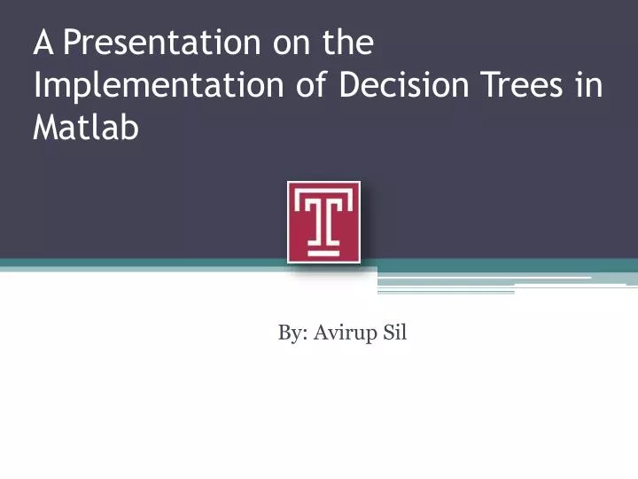 a presentation on the implementation of decision trees in matlab