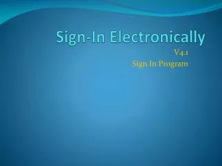 Sign-In Electronically