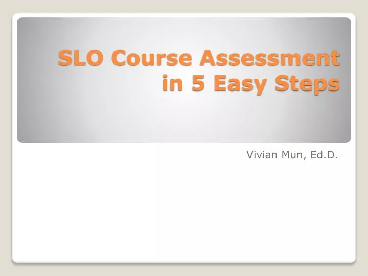slo course assessment in 5 easy steps