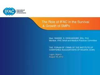 The Role of IFAC in the Survival &amp; Growth of SMPs