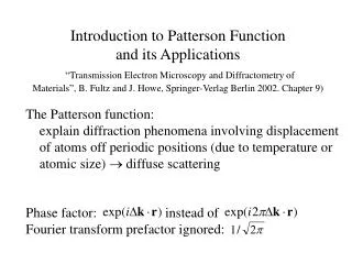 Introduction to Patterson Function and its Applications