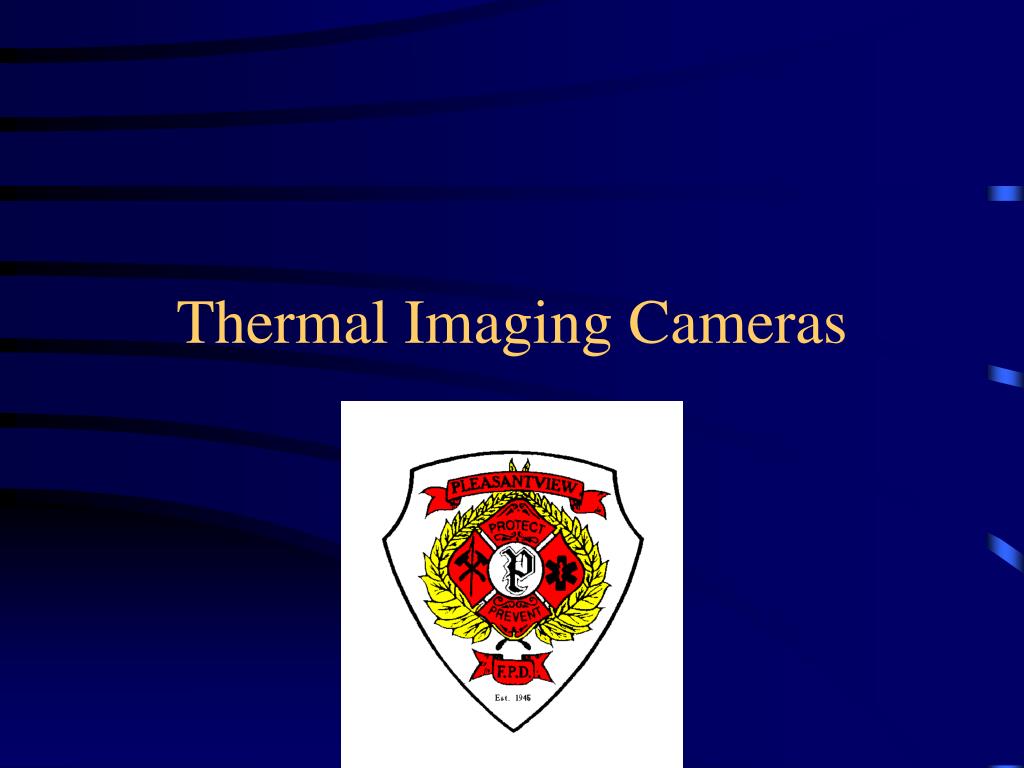 PPT - Thermal Imaging Cameras PowerPoint Presentation, free download ...