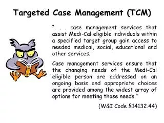 Targeted Case Management (TCM)