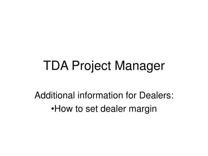 tda project manager