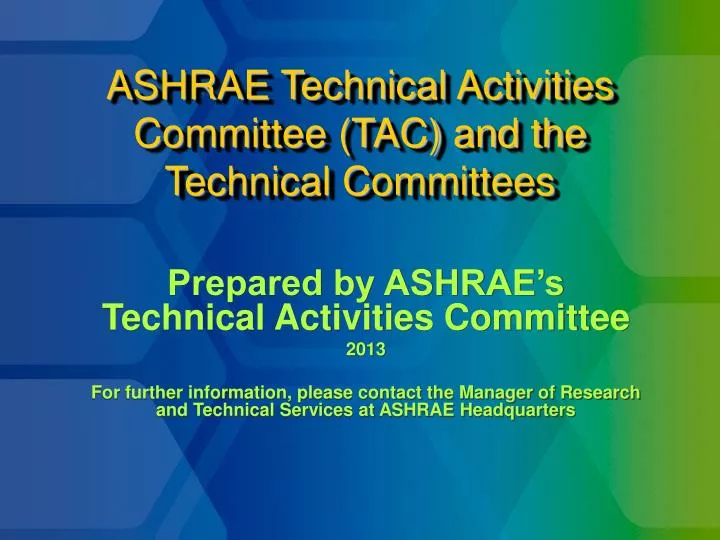 ashrae technical activities committee tac and the technical committees