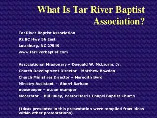 What Is Tar River Baptist Association?