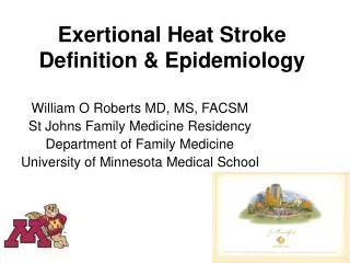 Exertional Heat Stroke Definition &amp; Epidemiology