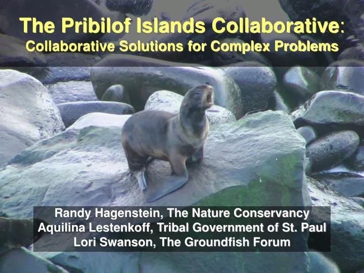 the pribilof islands collaborative collaborative solutions for complex problems