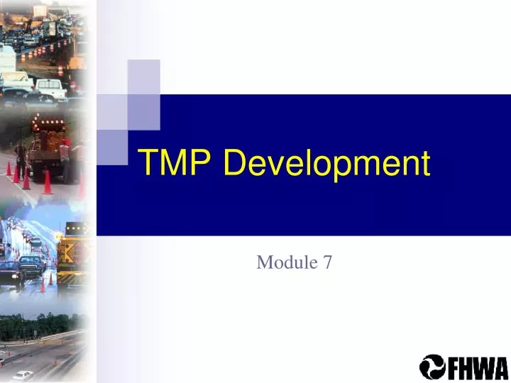 tmp development