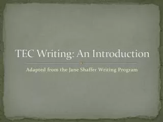 TEC Writing: An Introduction