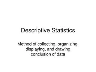 Descriptive Statistics