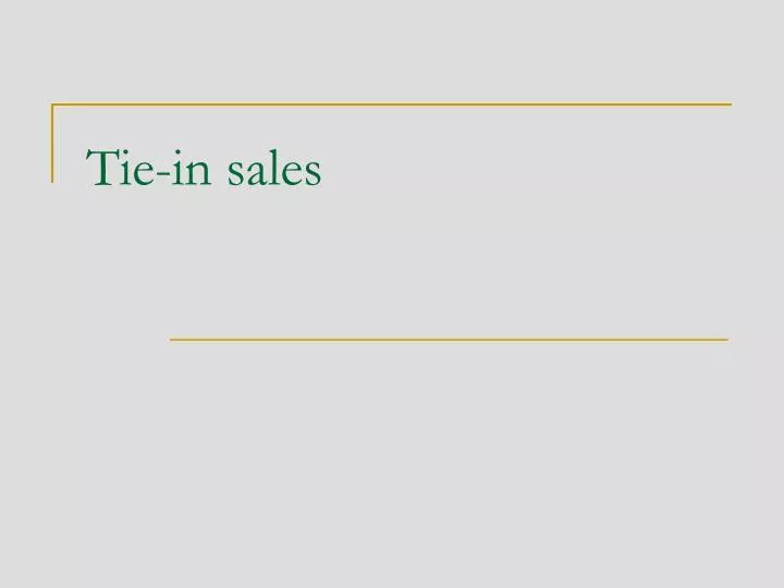 tie in sales