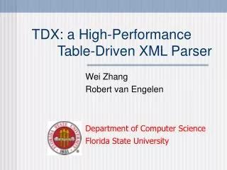TDX: a High-Performance Table-Driven XML Parser