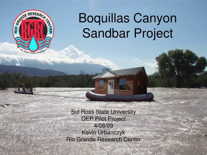 boquillas canyon sandbar project