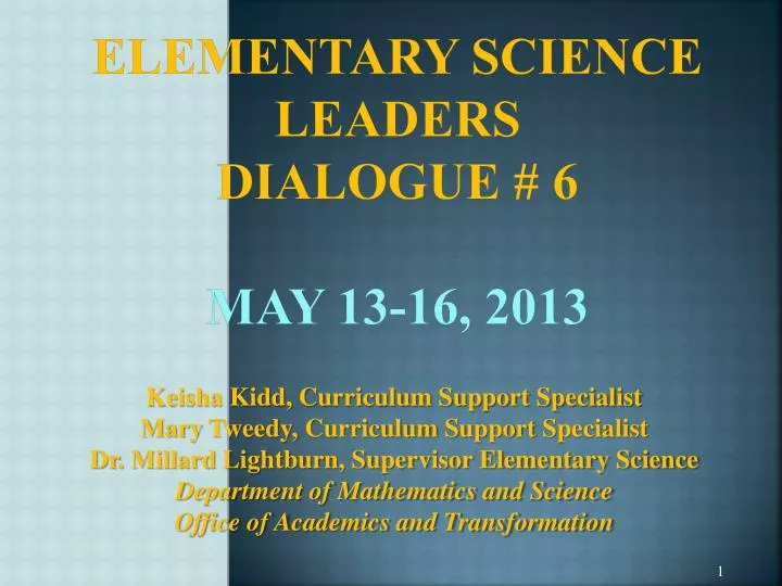 elementary science leaders dialogue 6 may 13 16 2013