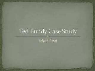 ted bundy case study