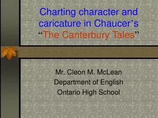 charting character and caricature in chaucer s the canterbury tales