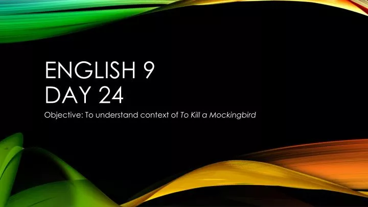 english 9 day 24