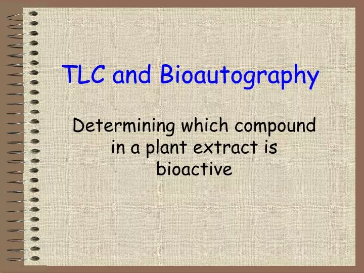 tlc and bioautography