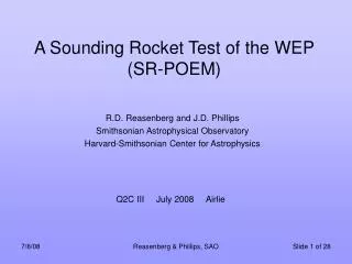 A Sounding Rocket Test of the WEP (SR-POEM)