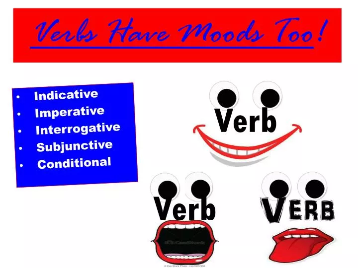 verbs have moods too