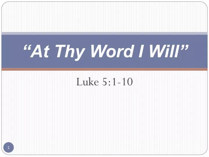 at thy word i will