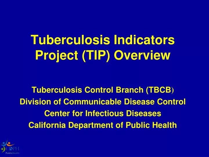 tuberculosis indicators project tip overview