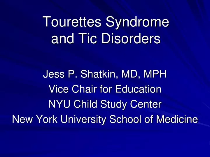 tourettes syndrome and tic disorders