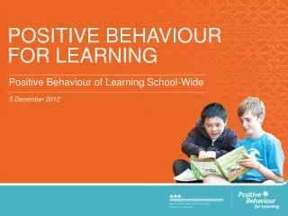 POSITIVE BEHAVIOUR FOR LEARNING