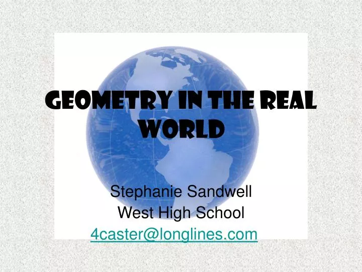 geometry in the real world