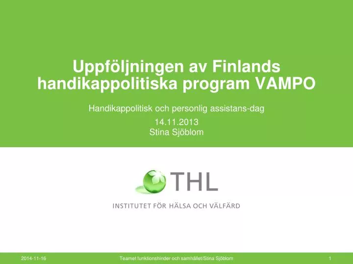 uppf ljningen av finlands handikappolitiska program vampo