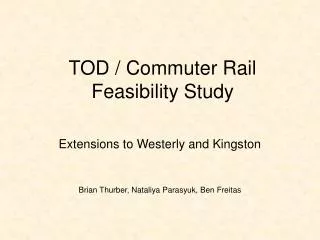 TOD / Commuter Rail Feasibility Study
