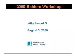 2009 Bidders Workshop