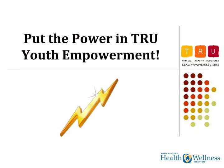 put the power in tru youth empowerment