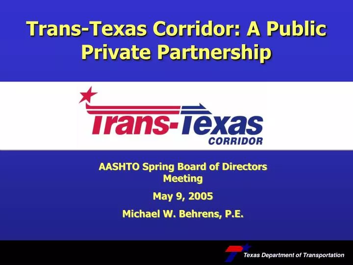trans texas corridor a public private partnership