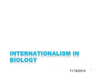 Internationalism in biology