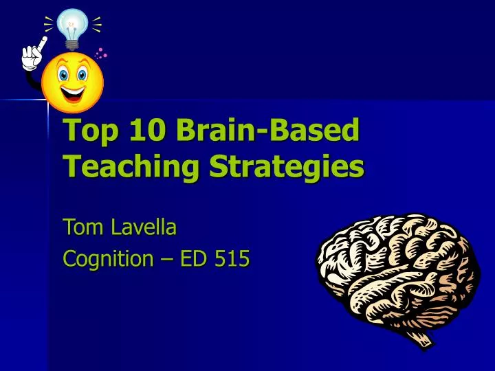 top 10 brain based teaching strategies